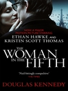 The Woman In The Fifth (eBook)